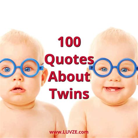 Quotes About Twins [37 Sayings to Give You a Laugh!].